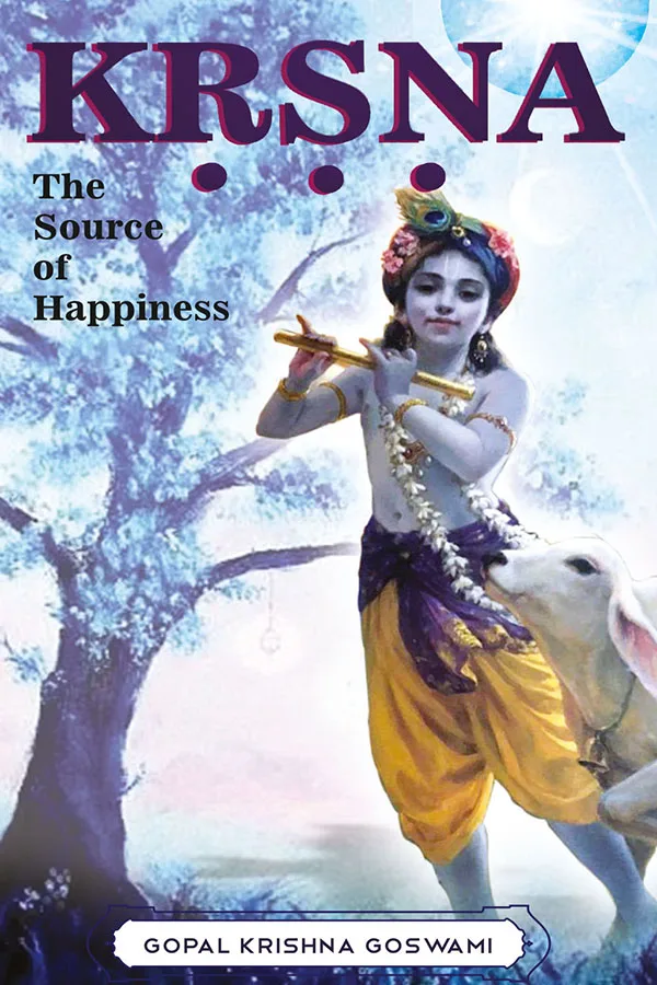 Krsna: The Source of Happiness | English | Paperback Edition